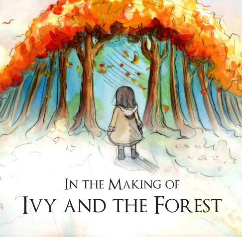 View Ivy and the Forest Process by Amanda Marie Sharples