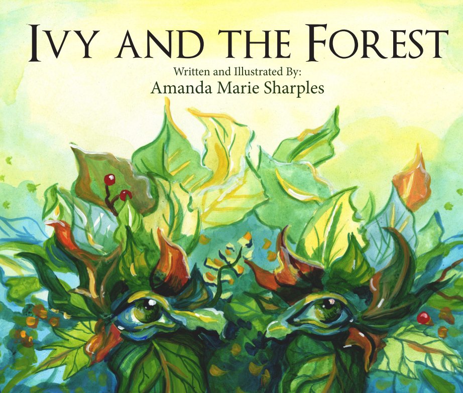 Bekijk Ivy and the Forest op Amanda Marie Sharples