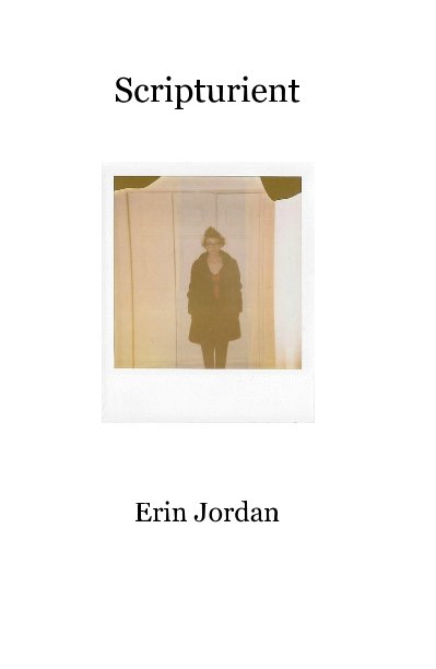 View Scripturient by Erin Jordan