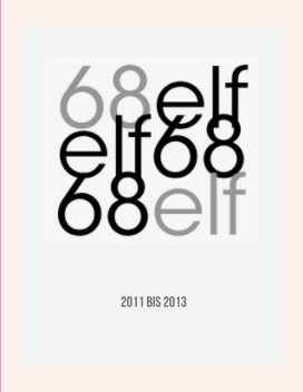 68elf, 2011 bis 2013 book cover