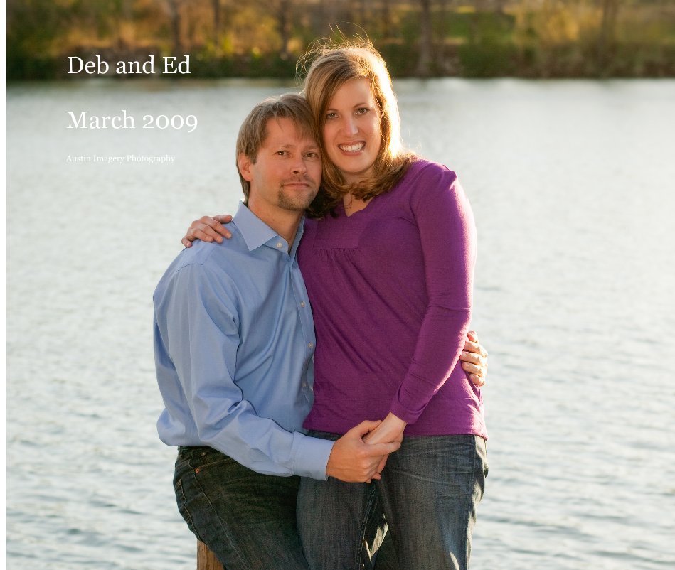Deb and Ed March 2009 nach Austin Imagery Photography anzeigen