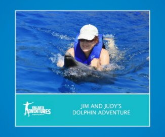 Jim and Judy´s Dolphin Adventure book cover