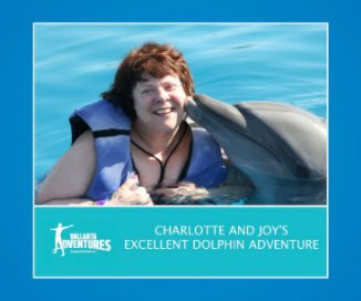 Charlotte and Joy´s Excellent Dolphin Adventure book cover