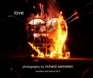 love photography by richard weinstein woodford folk festival 2013 book cover