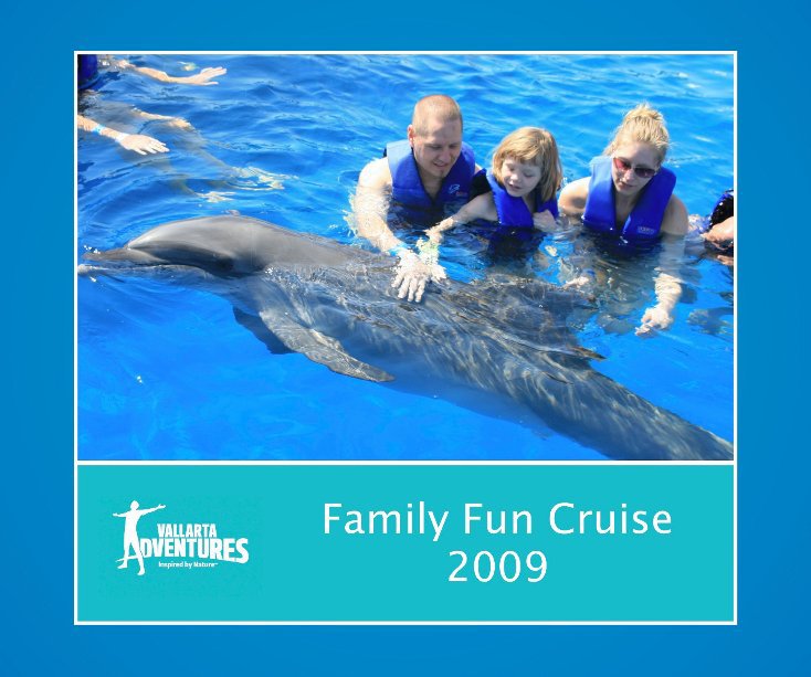 Ver Family Fun Cruise 2009 por Vallarta Adventure