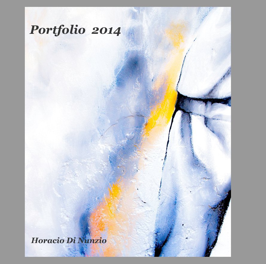 Bekijk Portfolio 2014 op Horacio Di Nunzio