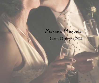 Marco e Manuela Sposi , 23 giugno 2012 book cover