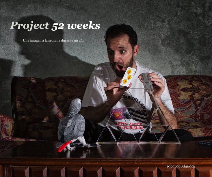 View Project 52 weeks by Ricardo Alguacil