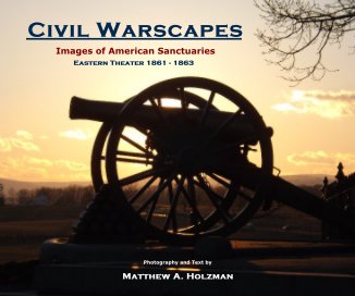 Civil Warscapes: Images of American Sanctuaries, Eastern Theater 1861-1863 book cover