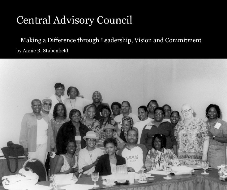 View Central Advisory Council by Annie R. Stubenfield