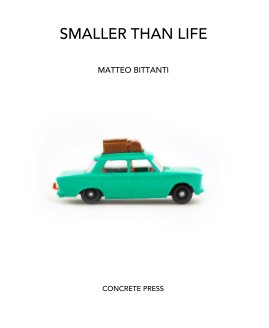 SMALLER THAN LIFE book cover