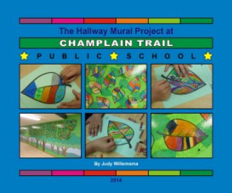 Champlain Trail PS Mural 2014 book cover