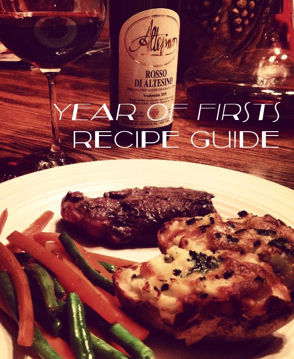 View YEAR OF FIRSTS RECIPE GUIDE by Jennifer Gawley
