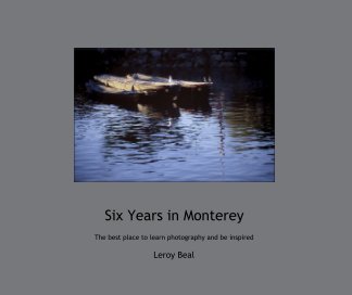 Six Years in Monterey book cover