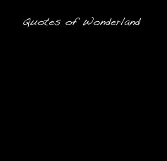 Quotes of Wonderland book cover