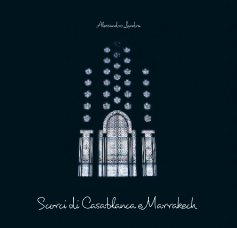 Scorci di Casablanca e Marrakech book cover