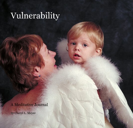 View Vulnerability by Cheryl L. Meyer