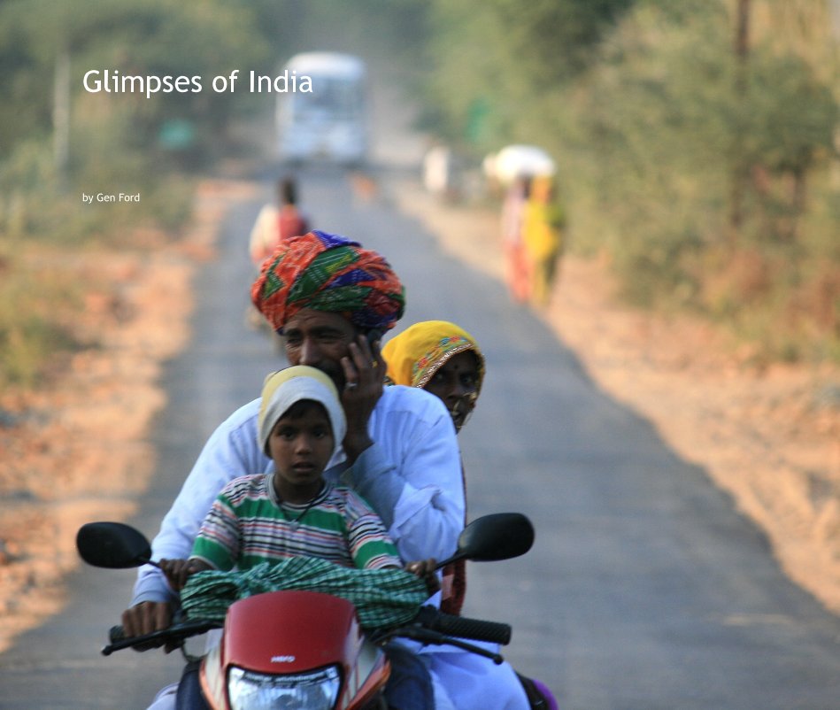 Visualizza Glimpses of India di Gen Ford