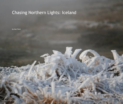 Chasing Northern Lights: Iceland book cover