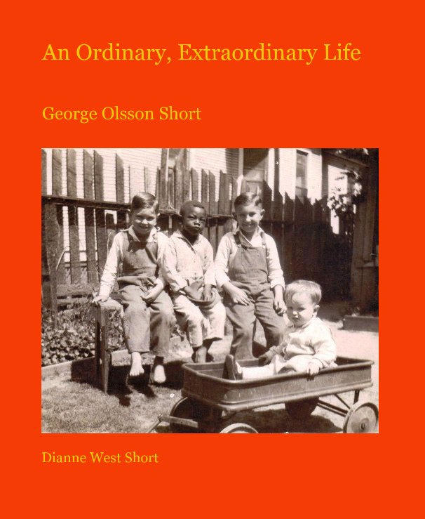 Visualizza An Ordinary, Extraordinary Life di Dianne West Short