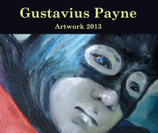 Gustavius Payne Artwork 2013 book cover