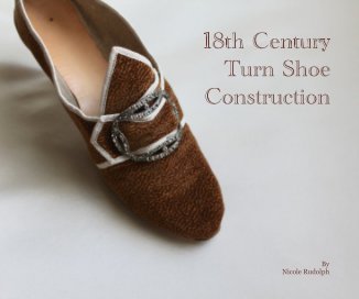 18th Century Turn Shoe Construction book cover