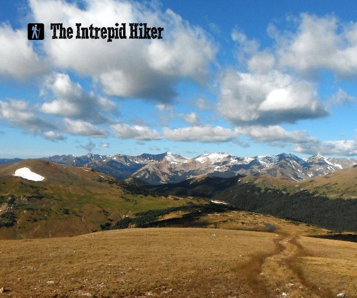 View The Intrepid Hiker by Drew Audas