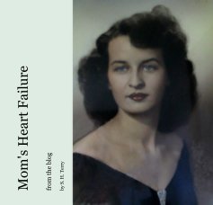 Mom's Heart Failure book cover