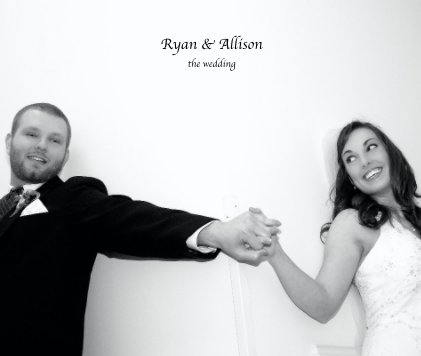 Ryan & Allison the wedding book cover