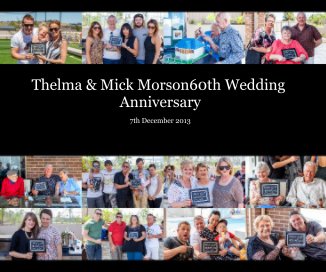 Thelma & Mick Morson 60th Wedding Anniversary book cover