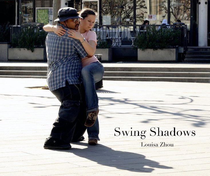 View Swing Shadows by Louisa Zhou