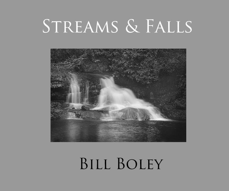 View streams & falls by Bill Boley