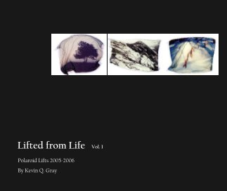 Lifted from Life   Vol. I book cover