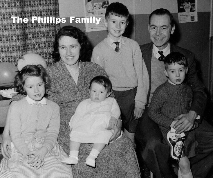View The Phillips Family by Ian & Kay Fletcher