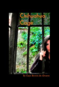 Chihuahua Cage book cover