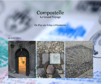 Compostelle Le Grand Voyage book cover