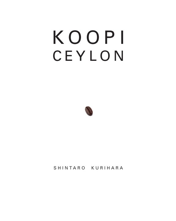 View KOOPI CEYLON soft cover edition by SHINTARO KURIHARA