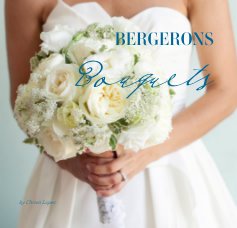 BERGERONS Bouquets book cover