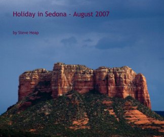 Holiday in Sedona - August 2007 book cover