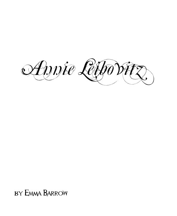 View Annie Leibovitz by Emma Barrow