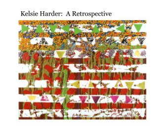 Kelsie Harder: A Retrospective book cover