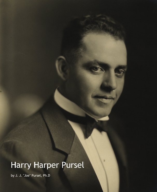 View Harry Harper Pursel by by J. J. "Joe" Pursel, Ph.D