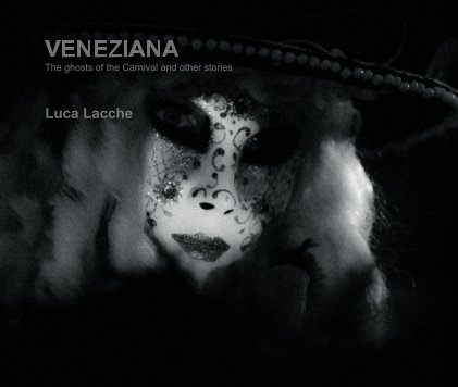 VENEZIANA The ghosts of the Carnival and other stories book cover