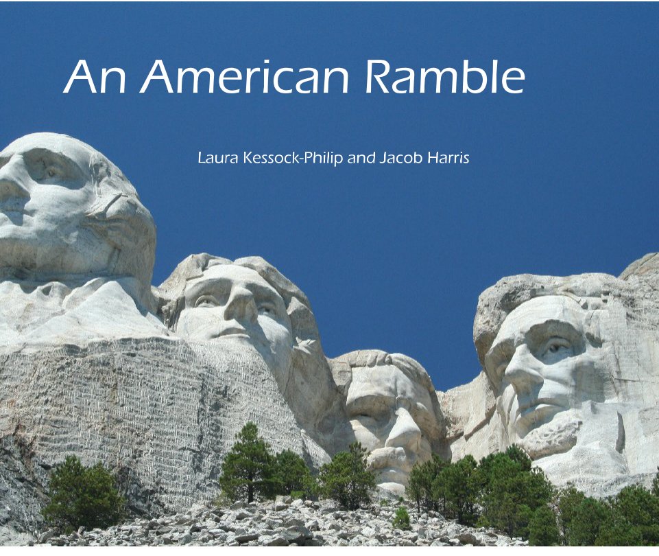 View An American Ramble by Laura Kessock-Philip and Jacob Harris