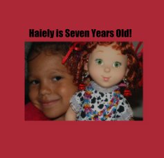 Haiely is Seven Years Old! book cover