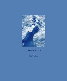 The Poet in Love John Clare book cover