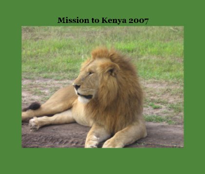 Mission to Kenya 2007 book cover