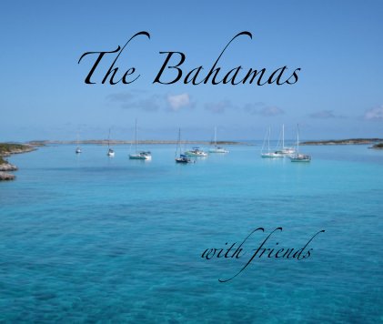 The Bahamas with Friends book cover