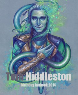 Tom Hiddleston: birthday fanbook 2014 book cover