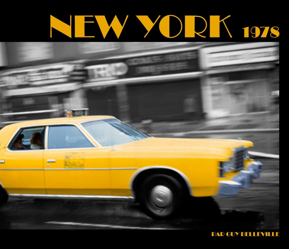 Ver New York 1978 por Guy Belleville